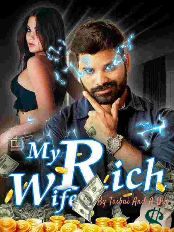 My Rich Wife