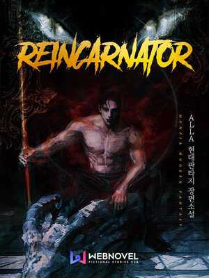 Reincarnator
