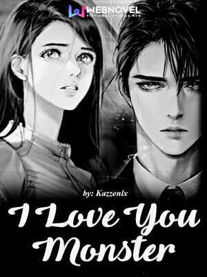 I Love You, Monster: The Blindfolded Wife x The Masked Husband